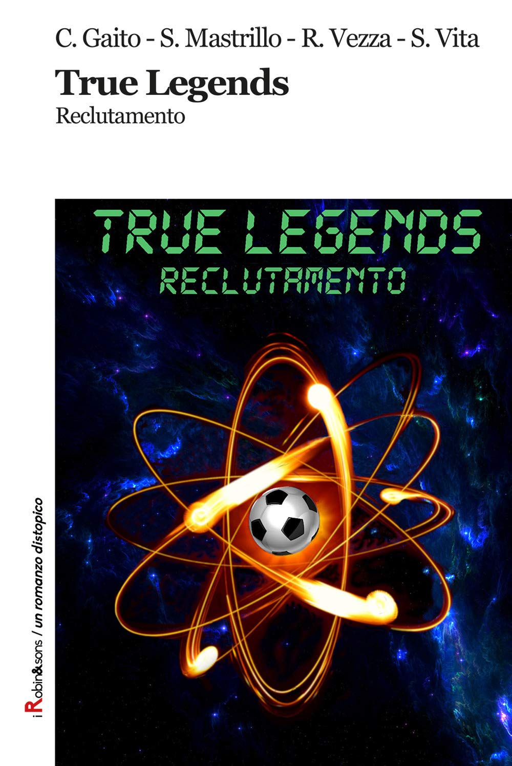 True Legends: il libro